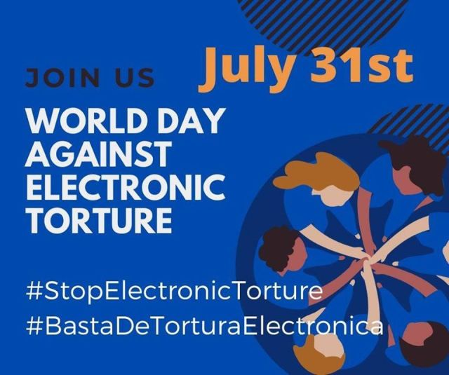Activities are being organized around the world — by millions of victims of Electronic Torture  Stop-torture